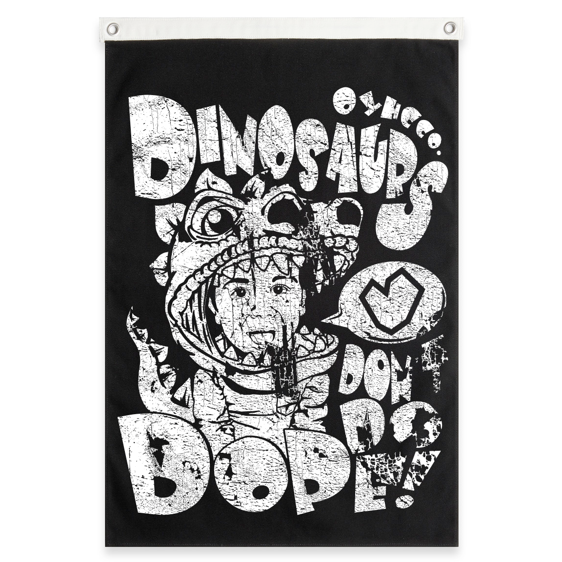 Dino's Don't Do Dope, OYH Canvas Flags