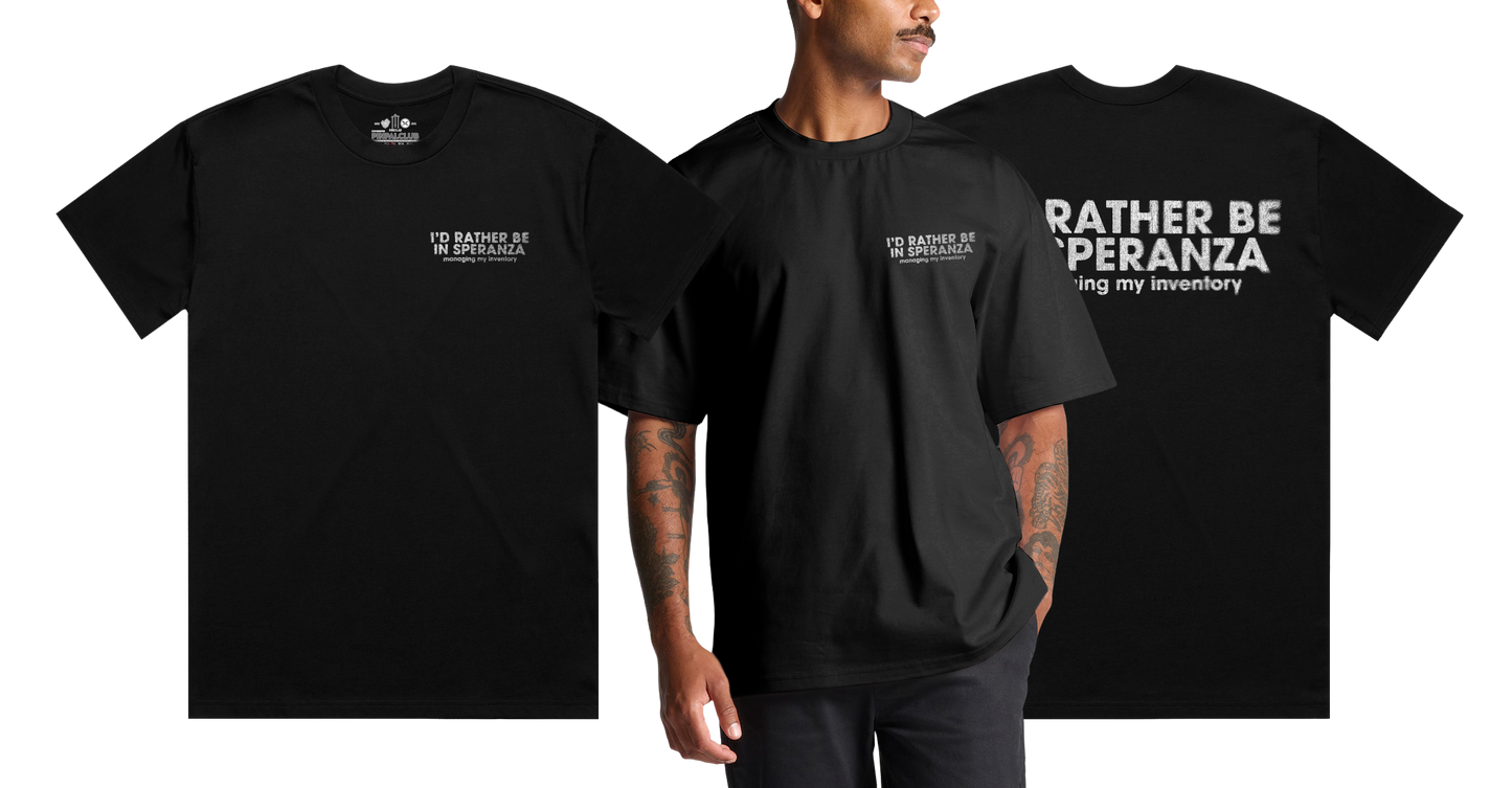 RATHER BE IN SPERANZA Heavy Weight Tee — Stone Washed, Heavy Faded & Solid Heavy Options