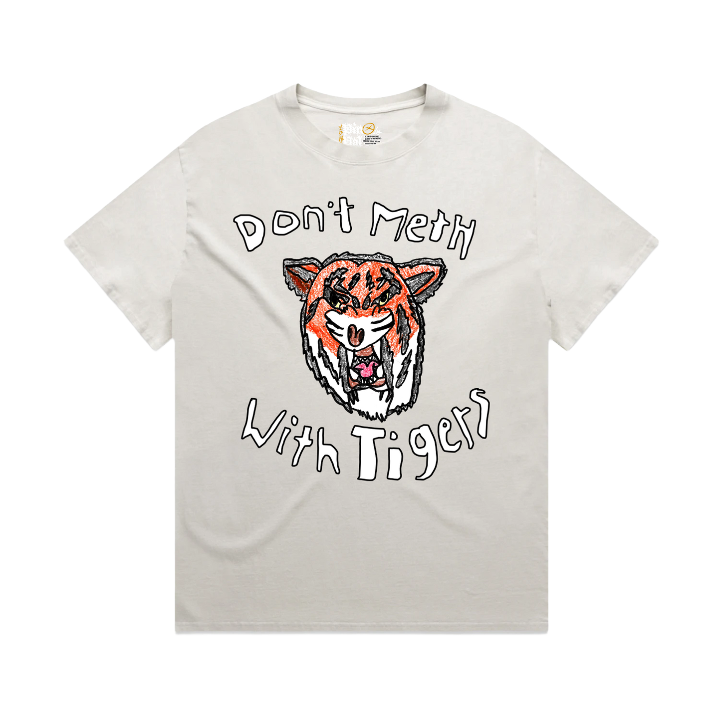 Don't Meth With Tigers