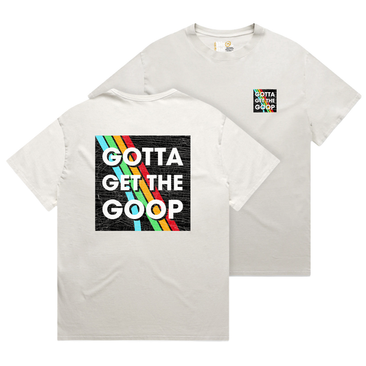 gotta get the goop